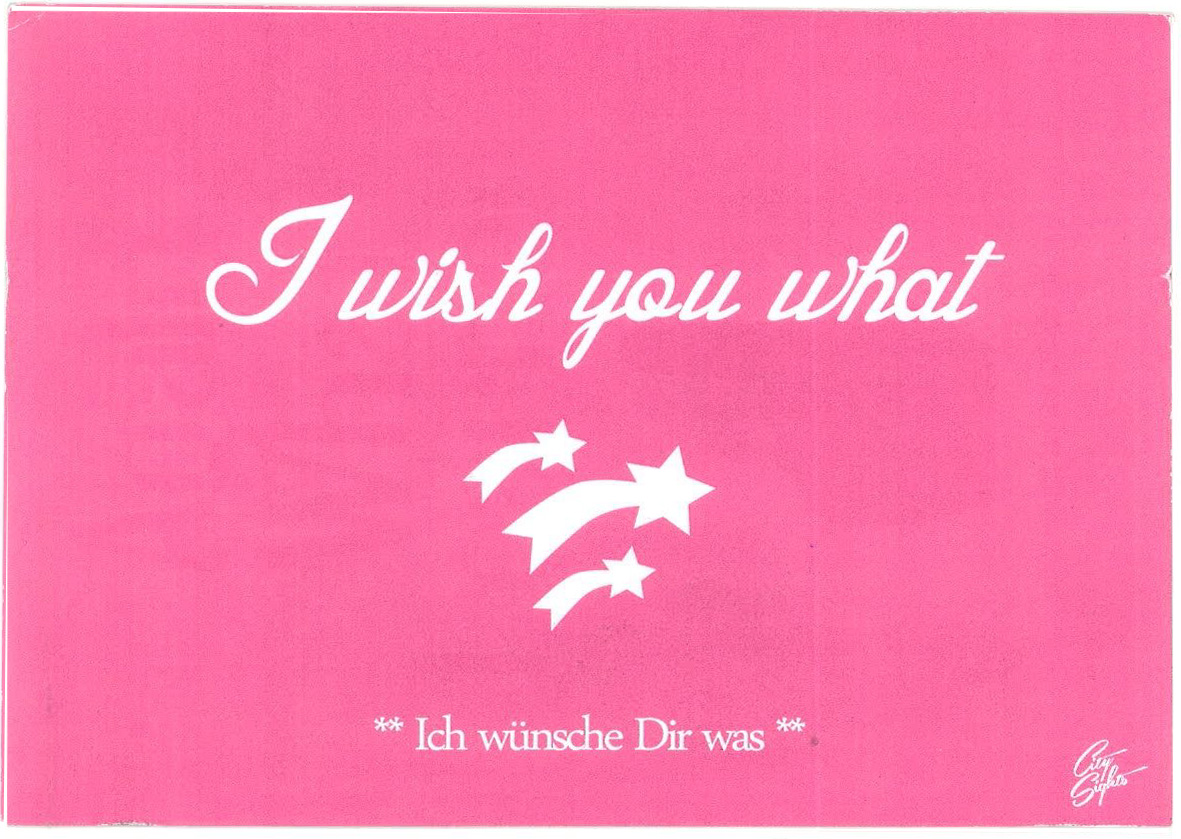 I wish you what